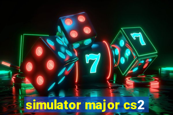 simulator major cs2